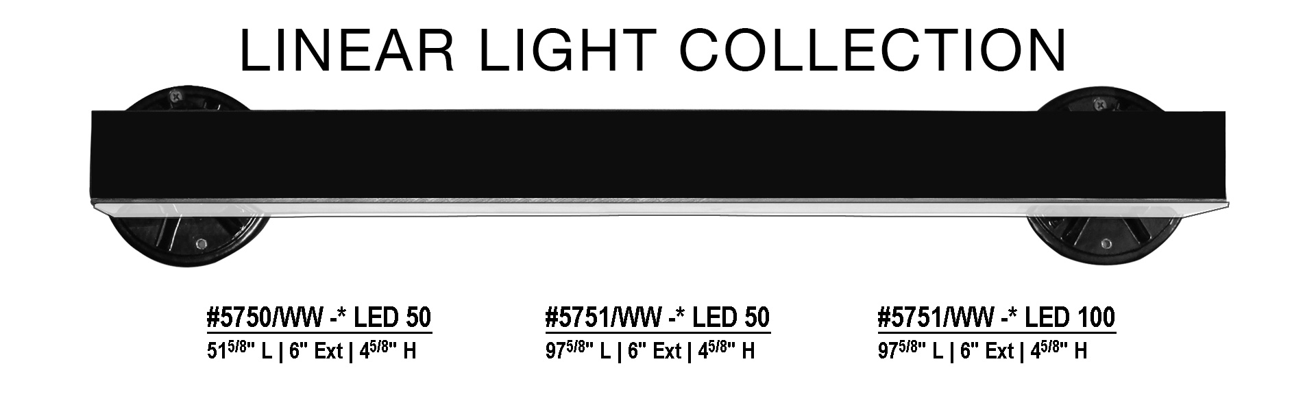 Linear Light #5750WW
