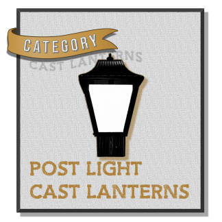 Post Light Cast Lanterns